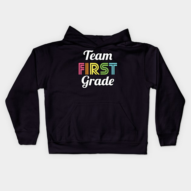 Team 1st First Grade Teacher Back to School Kids Hoodie by HCMGift